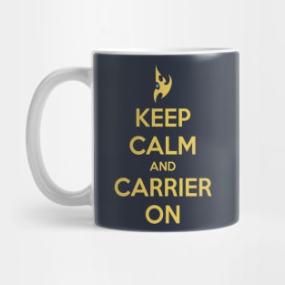 Keep Calm and Carrier On Mug
